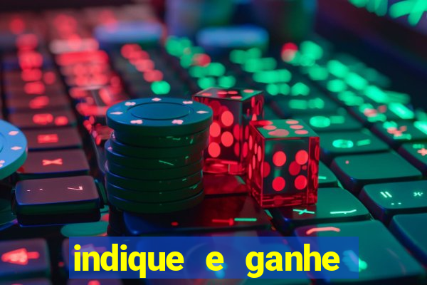 indique e ganhe vai de bet